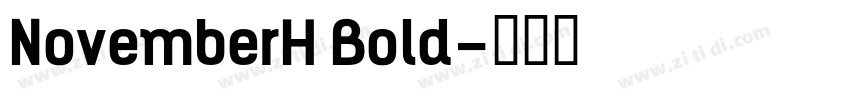 NovemberH Bold字体转换